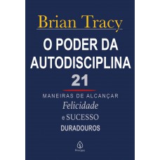 O poder da autodisciplina