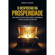 O despertar da prosperidade