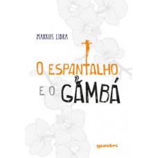 O espantalho e o gambá