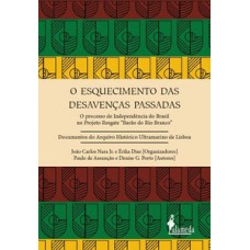 O esquecimento das desavenças passadas
