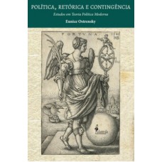 Política, retórica e contingência