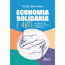 Economia Solidária e Arte