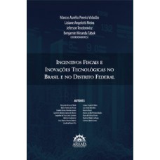 Incentivos fiscais e inovações tecnológicas no Brasil e no Distrito Federal