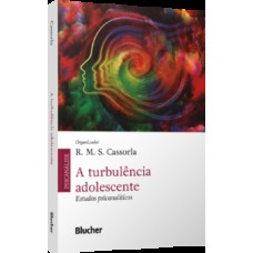 A turbulência adolescente
