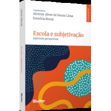 Escola e subjetivação