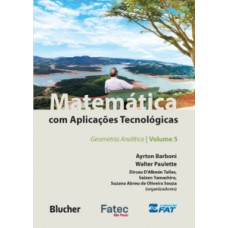 Matemática com aplicações tecnológicas