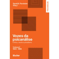 Vozes da psicanálise - 1943-1966