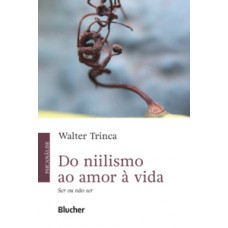 Do ??niilismo ao amor à vida