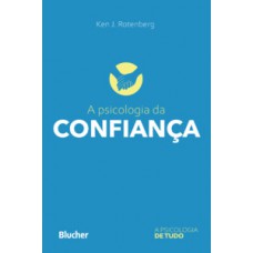 A psicologia da confiança