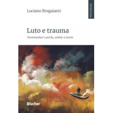 Luto e trauma