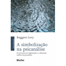 A simbolização na psicanálise
