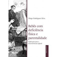 Bebês com deficiência física e parentalidade