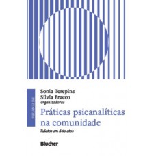 Práticas psicanalíticas na comunidade