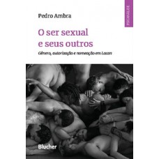 O ser sexual e seus outros