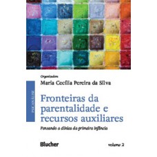 Fronteiras da parentalidade e recursos auxiliares