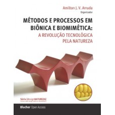 Métodos e processos em biônica e biomimética