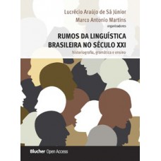 Rumos da linguística brasileira no século XXI