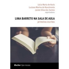 Lima Barreto na sala de aula Lima Barreto na sala de aula