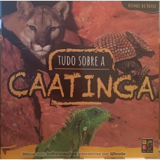 TUDO SOBRE CAATINGA - COLEÇÃO BIOMAS DO BRASIL