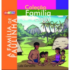 A família de Paulinha