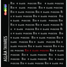 Bia e suas manias