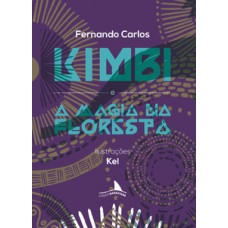 Kimbi e a magia na floresta
