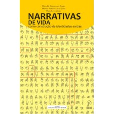 Narrativas de vida como construção de identidades surdas Narrativas de vida como construção de identidades surdas