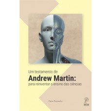 Um testamento de Andrew Martin