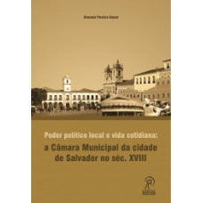 Poder político local e vida cotidiana