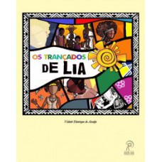 Os trançados de Lia