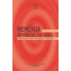 Memória e expressões culturais