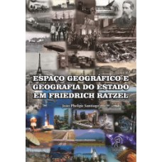 Espaço geográfico e geografia do estado em Friedrich Ratzel