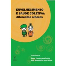 Envelhecimento e saúde coletiva