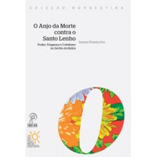 O Anjo da Morte contra o Santo Lenho