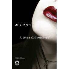 A mediadora: A terra das sombras (Vol. 1) A mediadora: A terra das sombras (Vol. 1)