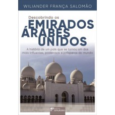 Descobrindo os Emirados Árabes Unidos