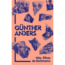 Nós, filhos de Eichmann