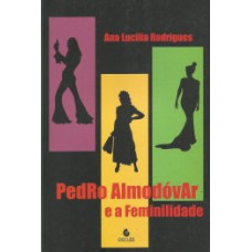 Pedro Almodóvar e a feminilidade