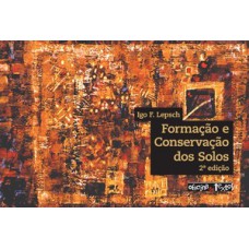 Formação e conservação dos solos
