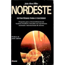 Nordeste: estratégias para o sucesso