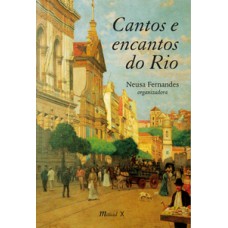 Cantos e encantos do Rio