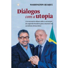 Diálogos com a utopia