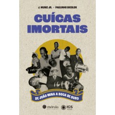 Cuícas imortais