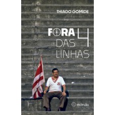 Fora das 4 linhas