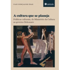A cultura que se planeja