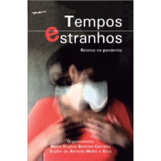 Tempos estranhos