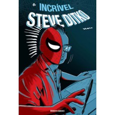 O incrível Steve Ditko