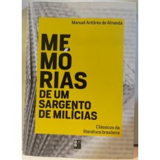 Clássicos da Literatura - Memórias de Sargento de Milícias