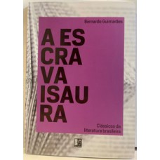 Clássicos da Literatura - A Escrava Isaura