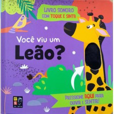 Toque e sinta sonoro - Você viu um leão?